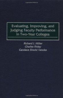 Evaluating, Improving, and Judging Faculty Performance in Two-Year Colleges