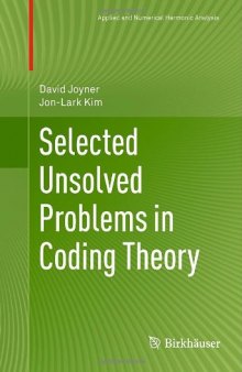 Selected Unsolved Problems in Coding Theory