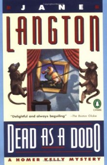 Dead As a Dodo (A Homer Kelly Mystery)