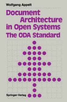 Document Architecture in Open Systems: The ODA Standard