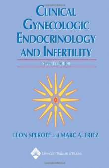 Clinical Gynecologic Endocrinology and Infertility (Clinical Gynecologic Endocrinology and Infertility)