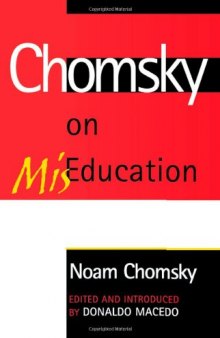 Chomsky on Mis-Education