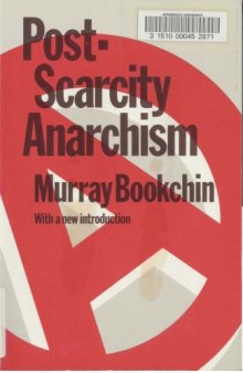 Post-Scarcity Anarchism