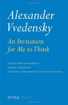 Alexander Vvedensky: An Invitation for Me to Think