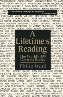 A Lifetime's Reading: The World's 500 Greatest Books