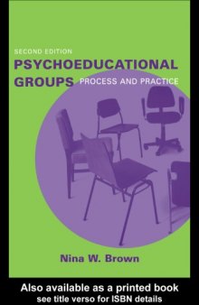 Psychoeducational Groups: Process and Practice