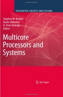 Multicore Processors and Systems