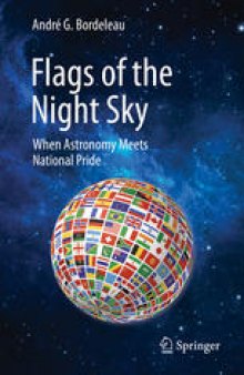 Flags of the Night Sky: When Astronomy Meets National Pride