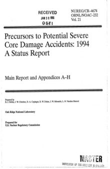 Precursors to potential severe core damage accidents : a status report