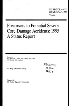 Precursors to potential severe core damage accidents : a status report