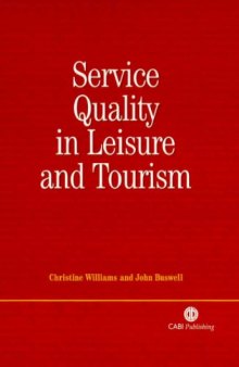 Service quality in leisure and tourism