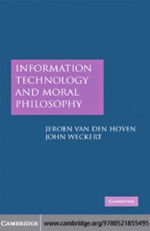 Information technology and moral philosophy