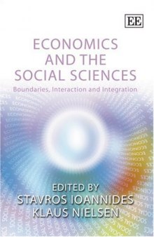 Economics and the Social Sciences: Boundaries, Interaction and Integration