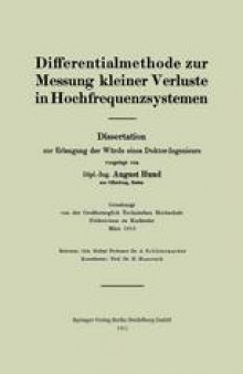 Differentialmethode zur Messung kleiner Verluste in Hochfrequenzsystemen: Dissertation zur Erlangung der Würde eines Doktor-Ingenieurs