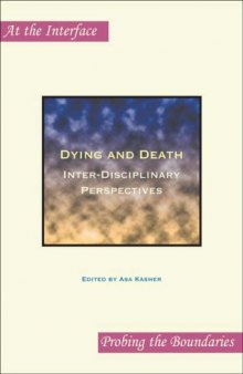Dying and Death: Inter-Disciplinary Perspectives. 