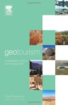 Geotourism: Sustainability, impacts and management