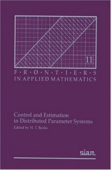 Control and estimation in distributed parameter systems