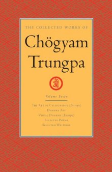 The Collected Works of Chögyam Trungpa: Volume 7