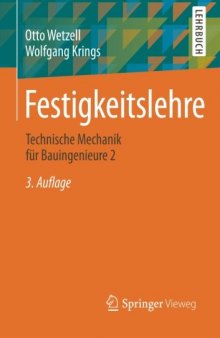 Festigkeitslehre: Technische Mechanik für Bauingenieure 2