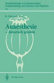 Anaesthesie — historisch gesehen