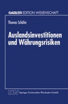 Auslandsinvestitionen und Währungsrisiken