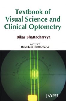 Textbook of Visual Science and Clinical Optometry