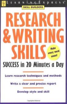 Research & Writing Skills Success in 20 Minutes a Day