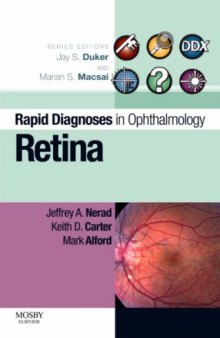 Rapid Diagnosis in Ophthalmology Series: Retina