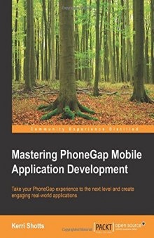 Mastering PhoneGap Mobile Application Development