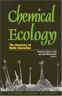 Chemical Ecology: The Chemistry of Biotic Interaction