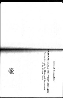 Carnap's Early Conventionalism: An Inquiry into the Historical Background of the Vienna Circle