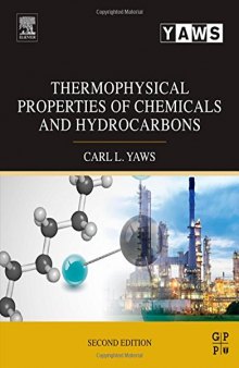 Thermophysical properties of chemicals and hydrocarbons