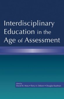 Interdisciplinary education in the age of assessment