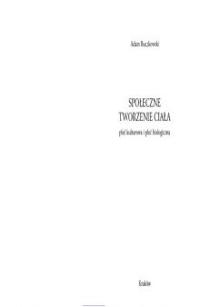 Społeczne tworzenie ciała: płeć kulturowa i płeć biologiczna  