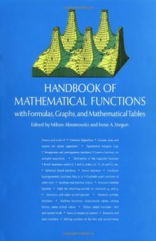 Handbook of Mathematical Functions: with Formulas, Graphs, and Mathematical Tables