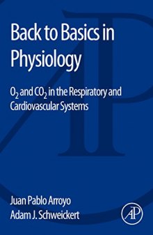 Back to Basics in Physiology: O2 and CO2 in the Respiratory and Cardiovascular Systems