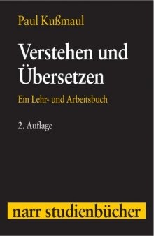 Verstehen und Übersetzen. Ein Lehr- und Arbeitsbuch  