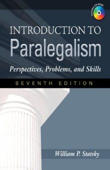 Introduction to Paralegalism: Perspectives, Problems and Skills