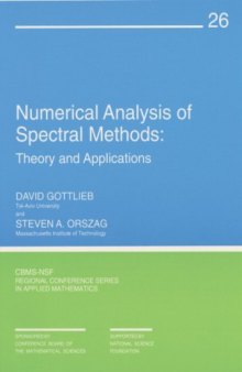 Numerical analysis of spectral methods: theory and applications