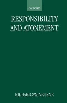 Responsibility and Atonement (Clarendon Paperbacks)