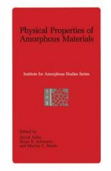 Physical Properties of Amorphous Materials