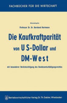 Die Kaufkraftparität von US-Dollar und DM-West mit besonderer Berücksichtigung des Bundesentschädigungsrechtes