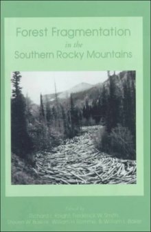 Forest fragmentation in the southern Rocky Mountains