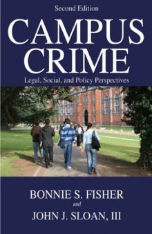 Campus Crime: Legal, Social, and Policy Perspectives