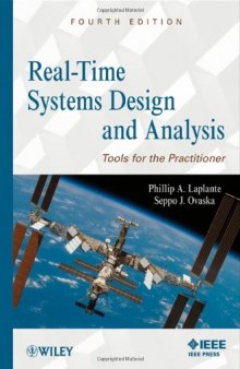 Real-Time Systems Design and Analysis: Tools for the Practitioner