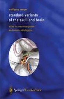 Standard Variants of the Skull and Brain: Atlas for Neurosurgeons and Neuroradiologists