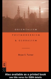 Orientalism, Postmodernism and Globalism  