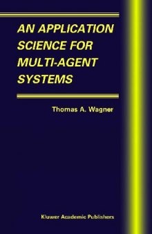 An Application Science for Multi-Agent Systems