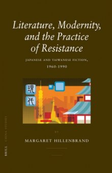 Literature, Modernity, and the Practice of Resistance 