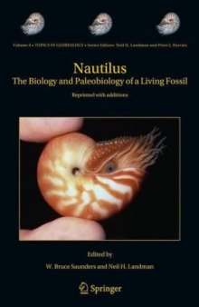 Nautilus: The Biology and Paleobiology of a Living Fossil, Reprint with additions